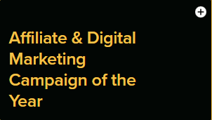 Text reading "Affiliate & Digital Marketing Campaign of the Year" in gold font on a black background, representing an award category for excellence in affiliate and digital marketing campaigns.