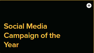 Text reading "Social Media Campaign of the Year" in gold font on a black background, representing an award category for excellence in social media marketing campaigns.