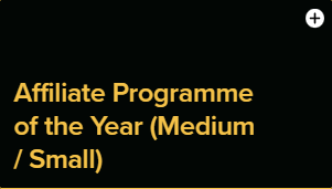 Text reading "Affiliate Programme of the Year (Medium / Small)" in gold font on a black background, representing an award category.