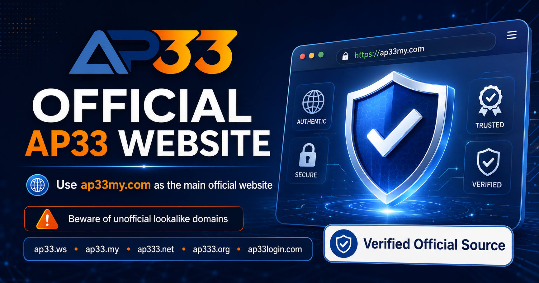 AP33 official website verification banner showing ap33my.com as the main official source with security shield icons and warnings about unofficial lookalike domains.